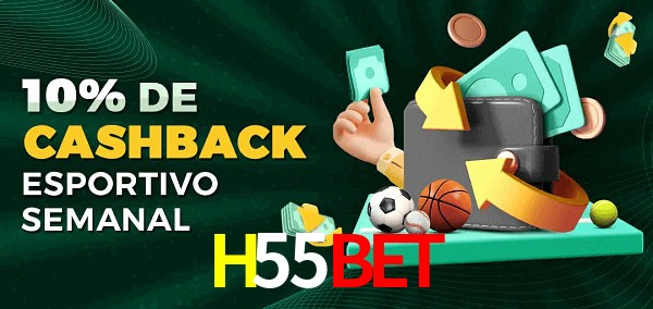 10% de bônus de cashback na H55Bet